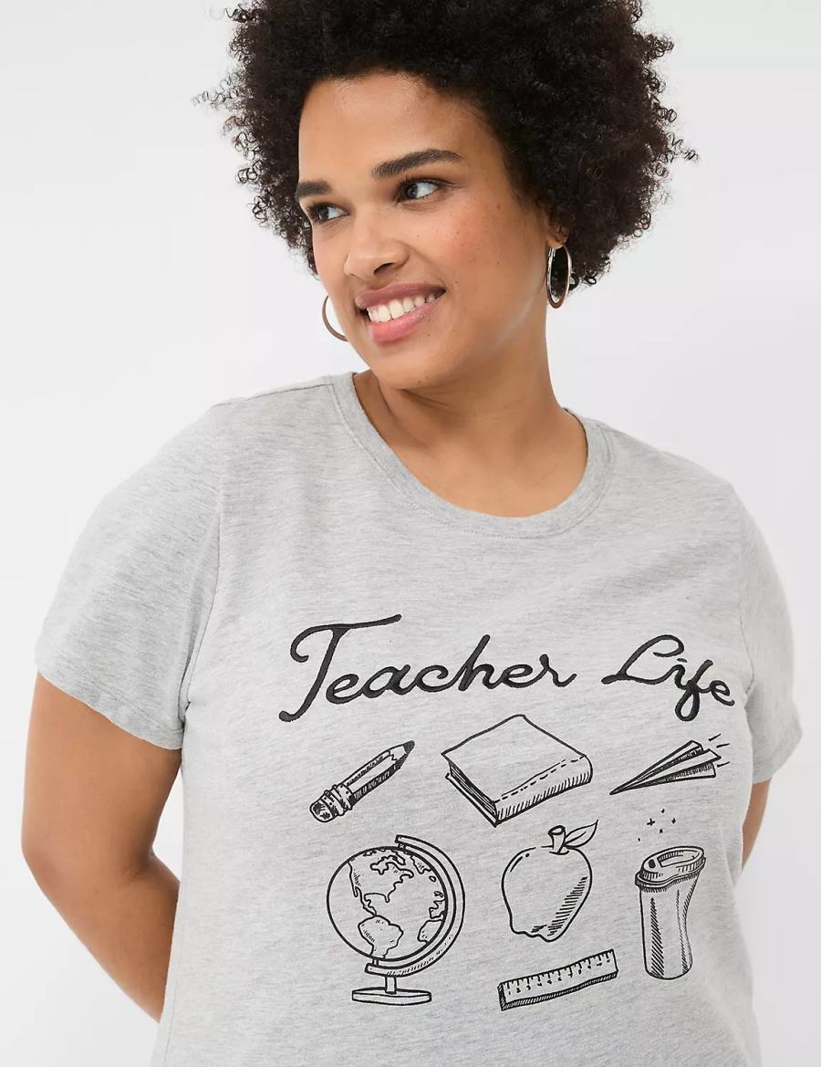 Lane Bryant Teacher Life Graphic Tee Women T Shirts Light Grey | TAW525FA